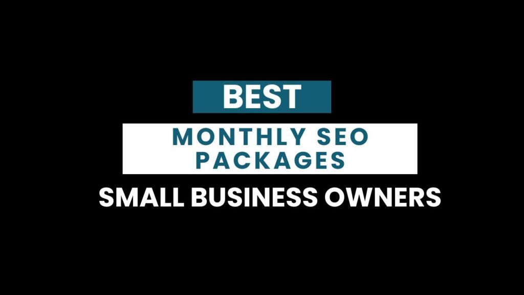 Best Monthly SEO Packages for Small Business Owners in 2026